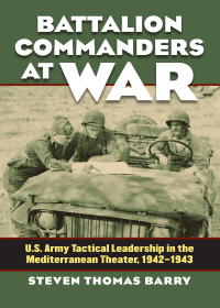 Imagen de portada: Battalion Commanders at War 9780700618996