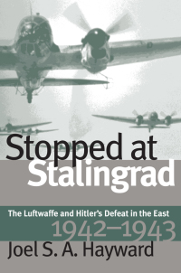 Cover image: Stopped at Stalingrad 9780700611461