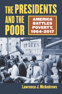 Cover image: The Presidents and the Poor 9780700626731