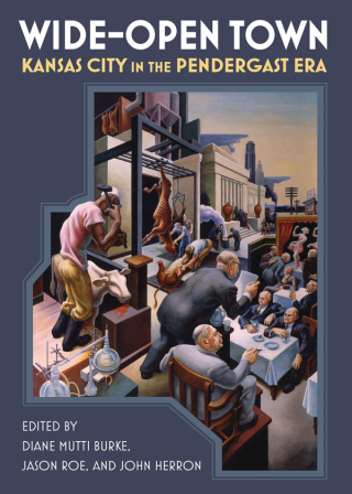 Cover image: Wide-Open Town 9780700627066