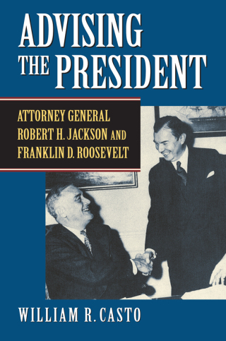 Cover image: Advising the President 9780700627080