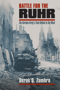 Imagen de portada: Battle for the Ruhr 9780700614905