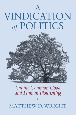 Cover image: A Vindication of Politics 9780700627554
