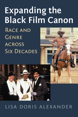 Cover image: Expanding the Black Film Canon 9780700628391