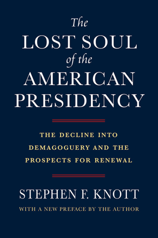 Imagen de portada: The Lost Soul of the American Presidency 9780700628506