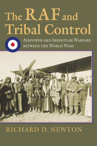 Cover image: The RAF and Tribal Control 9780700628711