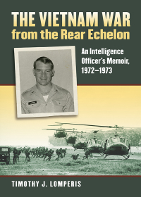 Cover image: The Vietnam War from the Rear Echelon 9780700618095
