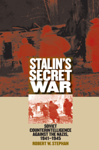 Omslagafbeelding: Stalin's Secret War 9780700618248