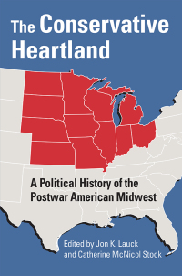 Cover image: The Conservative Heartland 9780700629305