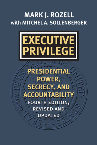 Cover image: Executive Privilege 9780700629633
