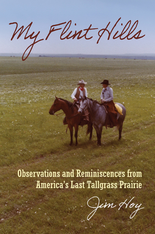Cover image: My Flint Hills 9780700629930