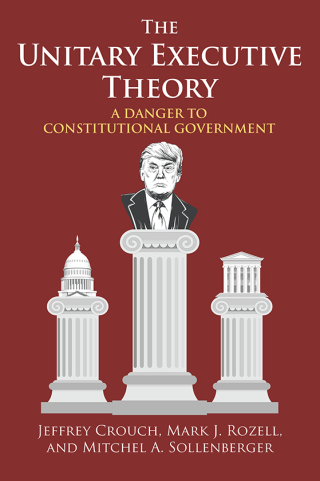 Cover image: The Unitary Executive Theory 9780700630035
