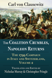 Cover image: The Coalition Crumbles, Napoleon Returns 9780700630332