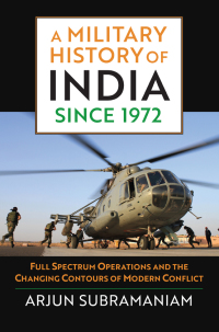 Cover image: A Military History of India since 1972 9780700631988