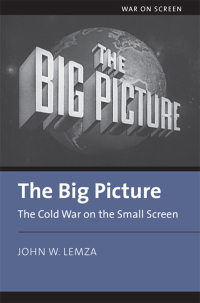 Omslagafbeelding: The Big Picture 9780700632534
