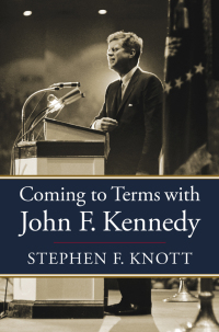 Cover image: Coming to Terms with John F. Kennedy 9780700633654