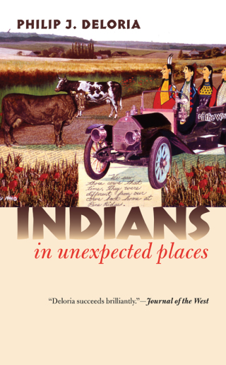 Cover image: Indians in Unexpected Places 9780700613441