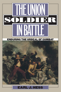 Omslagafbeelding: The Union Soldier in Battle 9780700614219