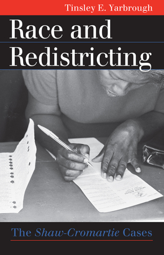Cover image: Race and Redistricting 9780700612185
