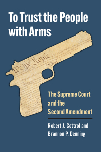 Cover image: To Trust the People with Arms 9780700635719