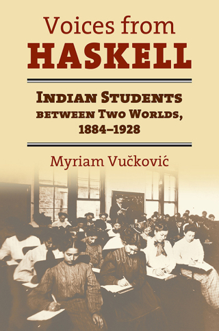 表紙画像: Voices from Haskell 9780700616176