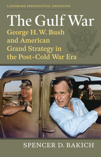 Imagen de portada: The Gulf War 9780700636877