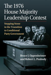 Cover image: The 1976 House Majority Leadership Contest 9780700636952