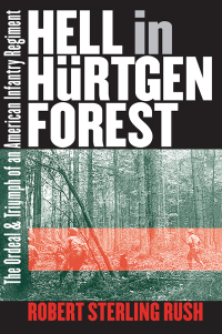 Cover image: Hell in Hürtgen Forest 9780700613601