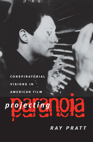 Imagen de portada: Projecting Paranoia 9780700611485