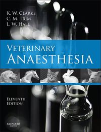 Cover image: Veterinary Anaesthesia 11th edition 9780702027932