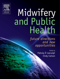 表紙画像: Midwifery and Public Health 9780443102356