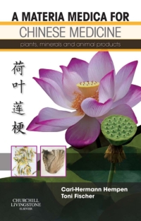 Cover image: A Materia Medica for Chinese Medicine 9780443100949