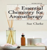 صورة الغلاف: Essential Chemistry for Aromatherapy 2nd edition 9780443104039