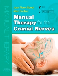 Cover image: Manual Therapy for the Cranial Nerves 9780702031007