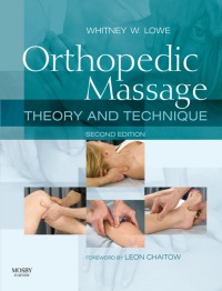 表紙画像: Orthopedic Massage 2nd edition 9780443068126