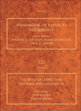 Cover image: Neurologic Aspects of Systemic Disease Part III: Handbook of Clinical Neurology (Series Editors: Aminoff, Boller and Swaab) 9780702040887