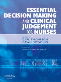 Imagen de portada: Essential Decision Making and Clinical Judgement for Nurses 9780443067273