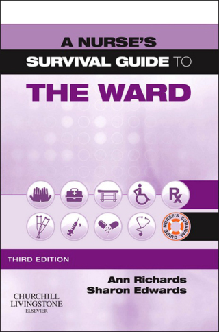 Immagine di copertina: A Nurse's Survival Guide to the Ward 3rd edition 9780702046032