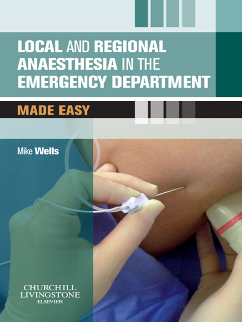 Local and Regional Anaesthesia in the Emergency Department Made Easy - FULL INSTANT DOWNLOAD | PDF DOCX EPUB