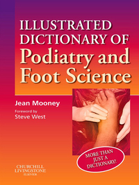 Omslagafbeelding: Illustrated Dictionary of Podiatry and Foot Science 9780443103780