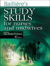 表紙画像: Bailliere's Study Skills for Nurses and Midwives 4th edition 9780702031427