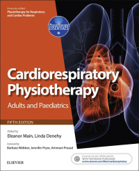 Cover image: Cardiorespiratory Physiotherapy: Adults and Paediatrics 5th edition 9780702047312