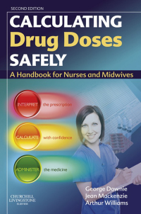 Imagen de portada: Calculating Drug Doses Safely 2nd edition 9780702031847