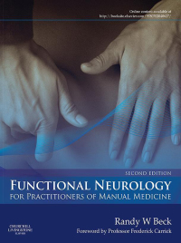 Omslagafbeelding: Functional Neurology for Practitioners of Manual Medicine 2nd edition 9780702040627