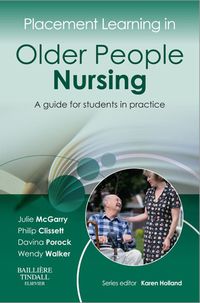 Cover image: Placement Learning in Older People Nursing 1st edition 9780702043048