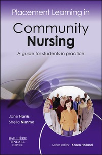 صورة الغلاف: Placement Learning in Community Nursing 9780702043017