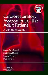 表紙画像: Cardiorespiratory Assessment of the Adult Patient 1st edition 9780702043451