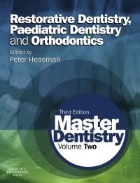 Cover image: Master Dentistry 3rd edition 9780702045974