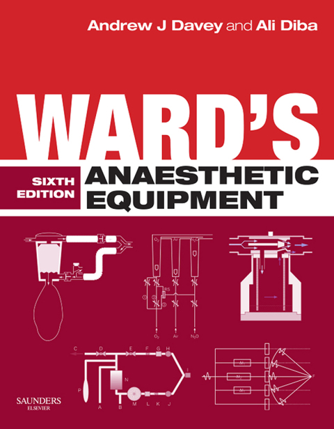 Ward's Anaesthetic Equipment, 6th Edition - FULL INSTANT DOWNLOAD | PDF DOCX EPUB
