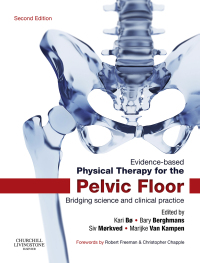 Imagen de portada: Evidence-Based Physical Therapy for the Pelvic Floor 2nd edition 9780702060755